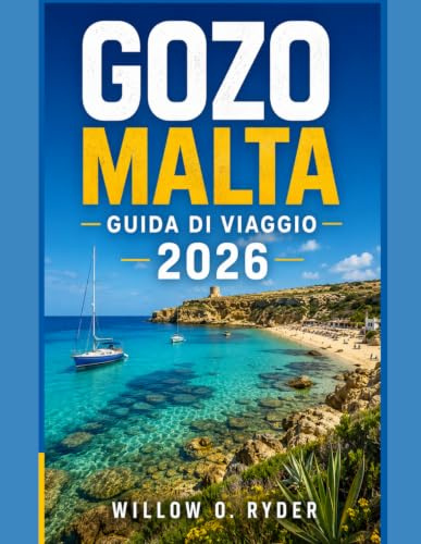GOZO MALTA GUIDA DI VIAGGIO 2026