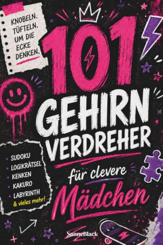 101 Gehirnverdreher - Kniffliges Rätselbuch, unnützes Wissen & Mini-Challenges für clevere Mädchen - das perfekte Geschenk für Mädchen | Ab 10 Jahren