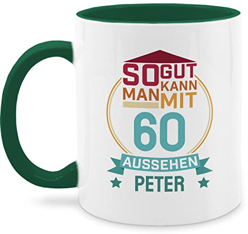 Tasse Tassen 325ml - 60. Geburtstag - So gut kann man mit 60 aussehen - 325 ml - Dunkelgrün - jahre mann zum 60.geburtstag sechzigern auch glühweintassen frau personalisierte 60ster sprüche
