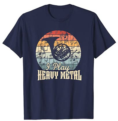 Lustiger Waldhorn-Retro-Orchesterspieler „I Play Heavy Metal“ T-Shirt