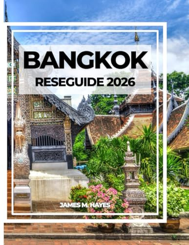 BANGKOK RESEGUIDE 2026