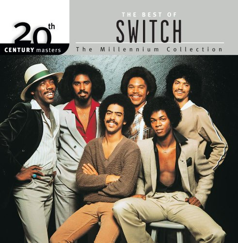 The Best of Switch: 20th Century Masters;the Millennium Collection