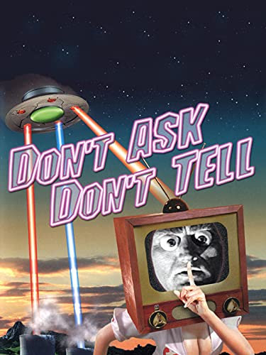 Don't Ask, Don't Tell