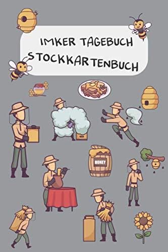 Imker Tagebuch Stockkartenbuch: Bienen Stockbuch mit Stockkarten für Bienenzüchter oder Hobbyimker | Journal für die Bienenzucht