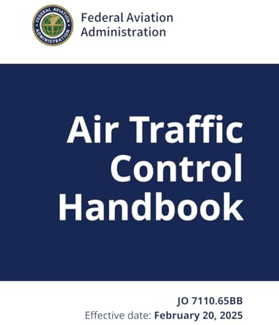 Air Traffic Control Handbook: JO 7110.65BB February 2025