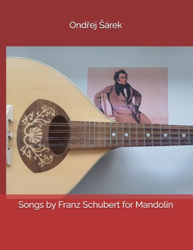 Songs by Franz Schubert for Mandolin