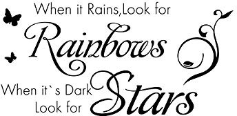 When it Rains,Look for Rainbows,When It's Dark Look for Stars. Quote Wall Decal Inspirational Quote Sticker Art Lettering Saying Home Decoration for Bedroom Living Room