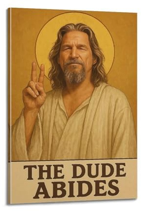 The Big Lebowski The Dude Abides Poster, Vintage-Kunstdruck, inspirierendes Zitat, Filmposter, ästhetischer Leinwand-Kunstdruck, Heimdekoration für Schlafzimmer, Wohnzimmer, 30 x 45 cm, Beige