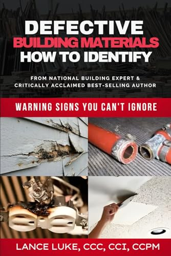Defective Building Materials: How to Identify: Warning Signs You Can't Ignore