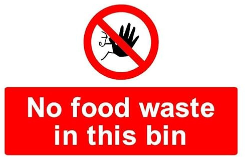 No food waste in this bin prohibition sign - 1mm flexible Plastic sign (200mm x 150mm)