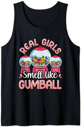Real Girls Smell Like Gumballs Candy Vending Machine Gumball Tank Top