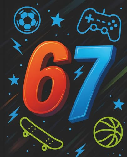 Six Seven 67 Meme Notebook: Viral Social Media Trend Journal for Teens and Kids - 110 Ruled Pages: 7.5 x 9.25, 110 Pages, Sports & Gaming Theme