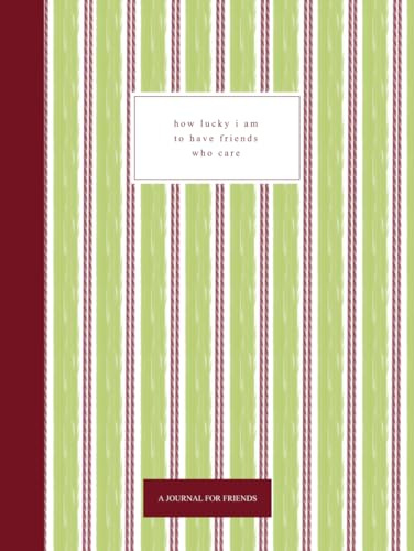 Friendship Journal: A Book Full of your Favorite People