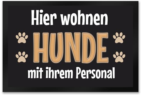 trendaffe - Fußmatte Hier wohnen Hunde mit ihrem Personal