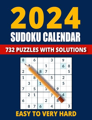Sudoku Calendar 2024: Sudoku Book with 732 Every day there are two new Sudokus for adults and seniors from Easy to Very Hard