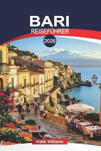 BARI REISEFÜHRER 2026: Bali Urlaubsplaner: Top-Attraktionen, versteckte Schätze und lokale Tipps für Besucher