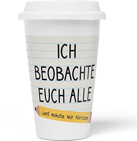JUNIWORDS To-Go Becher mit Deckel, Ich beobachte euch alle und mache mir Notizen
