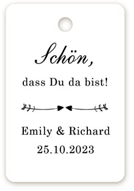 50 PERSONALISIERT Schön, dass Du da bist! Hochzeit Gastgeschenk Anhänger Etiketten Tags zur Taufe/Kommunion/Konfirmation/Geburtstag Tischdeko,Tüten 40mmx60mm - Tag 078 (003)