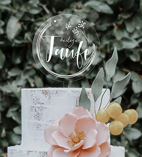 Cake Topper Acryl heilige Taufe Topper Caketopper, Einstecker, Stecker, Torte Tortenstecker (Transparent Glanz - Weißdruck)