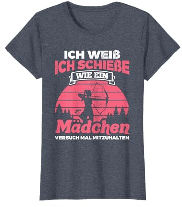Schieße Wie Ein Mädchen Halte Mit Bogenschütze Bogenschießen T-Shirt