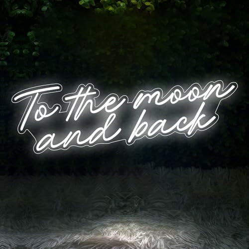 To the Moon and Back Neon Sign Neonschild, weiße LED-Leuchtschilder, romantische Liebesphrase, Neonlicht für Ihr Schlafzimmer, Wanddekoration, Hochzeitsparty-Geschenk