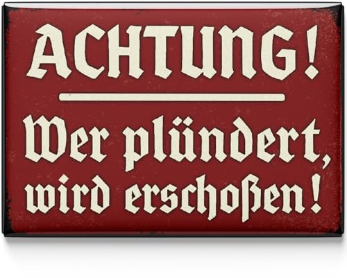 LANOLU Kühlschrankmagnete lustig- Achtung Wer plündert Wird erschossen! -lustige Magnete mit Sprüchen und witzigen Motiven 8x5,5cm