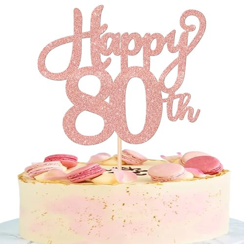 1 Pack Happy 80th Birthday Cake Topper Glitter Cheers to 80 Years Birthday Cake Decoration Eighty Hello 80 Fabulous Cake Pick for Happy 80th Birthday Anniversary Party Cake Decorations Rose Gold
