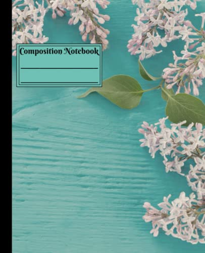 Composition Notebook: Lilacs Vintage Botanical Illustration | 110 Pages Wide Ruled | Lovely Flower Aesthetic For School, College, Office & Work