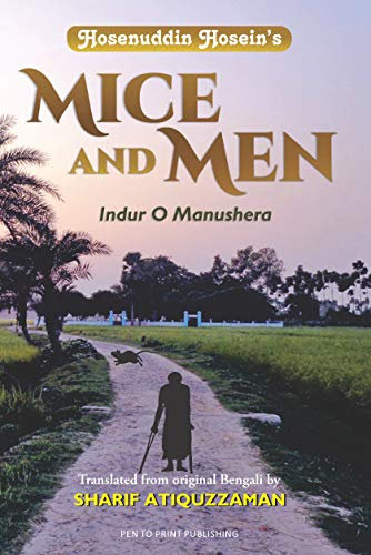 MICE AND MEN: Indur O Manushera