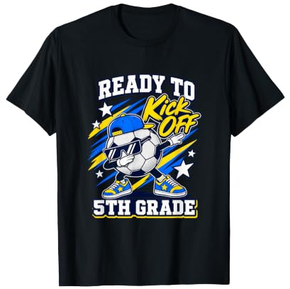 Ready to Kick Off 5th Grade Back to School First Day T-Shirt