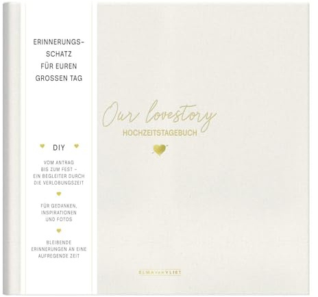 Our Lovestory: Hochzeitstagebuch | Erinnerungsbuch und Planer zur Hochzeit | Liebevolles und ausgefallenes Geschenk zur Verlobung oder Hochzeit