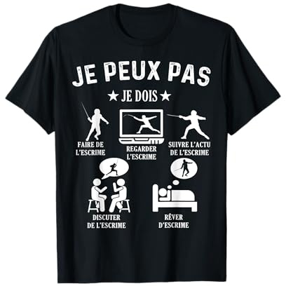 Je peux pas j'ai escrime T-Shirt