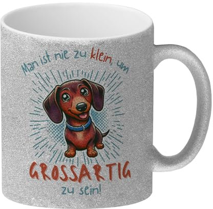 Dackel Glitzer-Kaffeebecher mit Spruch Nie zu klein für Großartigkeit Niedlich Freundlich Hund mit Liebenswertem Gesichtsausdruck Haustier-Tierbecher Motivation Dackeltasse