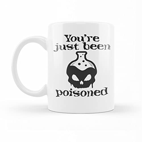 LINDENPAL You Have Been Poisoned Tea Cup 15 Oz White Ceramic Coffee Novelty Mug Funny Gifts Mug for Dad,Mom, Daughter, Son and Friends