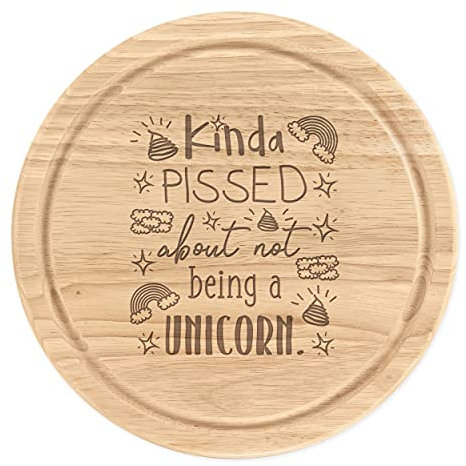 Kinda d About Not Being A Unicorn Schneidebrett aus Holz, rund, 25 cm