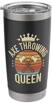 Axe Throwing Queen Funny Axe Thrower Stainless Steel Insulated Tumbler
