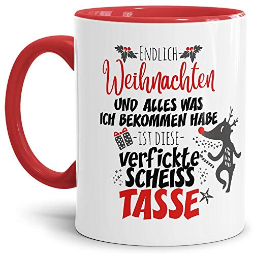 Tassendruck Geschenk Tasse mit lustigem Spruch zu Weihnachten - Scheiß Tasse - Weihnachts-Tasse/Witziges Weihnachts Geschenk/Geschenk zum Nikolaus Advent - Innen & Henkel Rot