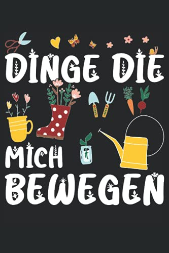 Dinge die mich bewegen: Tolles Garten Notizbuch um schöne Momente von deiner Gartenarbeit oder Gedanken festzuhalten. Ein schönes Geschenk für eine Kleingärtnerin oder Gartenprinzessin.