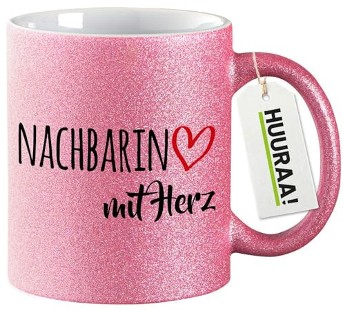 Huuraa Glitzertasse Nachbarin mit Herz Geschenk | Motivtasse 330ml Glitzer Tasse mit Spruch Pink Keramik Kaffeebecher Geschenkidee Pinker Glitter Becher mit Motiv