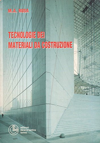 Lezioni di tecnologie dei materiali da costruzione