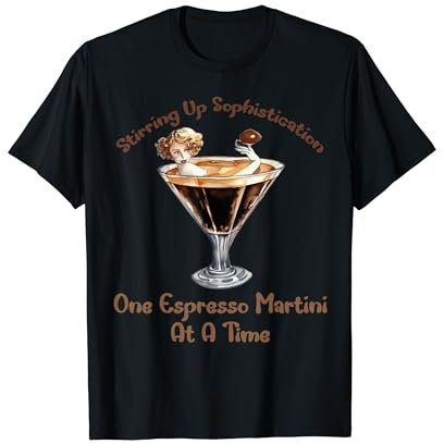 Espresso Martini Coffee Loving Cocktail Happy Hour Bartender T-Shirt