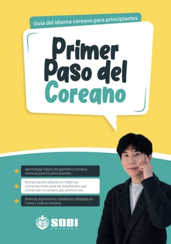 Primer Paso del Coreano: Guía del idioma coreano para principiantes