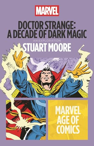 Doctor Strange: A Decade of Dark Magic (Marvel Age of Comics)
