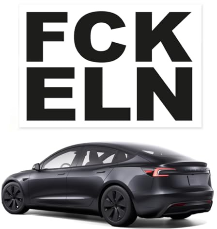 OYZOQ FCK ELN - Folienschnitt sticker tesla auto aufkleber plott vinyl sticker, tesla aufkleber eln msk(Schwarz)