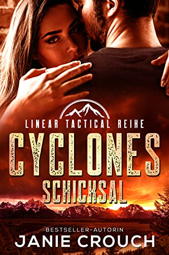 Cyclones Schicksal (Linear Tactical Reihe (Deutsch) 1)