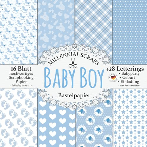 Baby Boy Bastelpapier: Scrapbooking Papier & Zubehör Blau & Grau I Dekor für Babyshower, Geburt, Einladung Basteln I Letterings zum Ausschneiden I Geschenk für DIY und Bastelfreunde