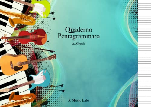 Quaderno Pentagrammato A5 Piccolo: Quaderno di Musica con 110 pagine numerate e 8 pentagrammi per pagina | Copertina Strumenti Musicali