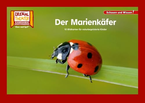 Der Marienkäfer / Kamishibai Bildkarten: 10 Fotobildkarten für das Erzähltheater (Schauen und Wissen!)