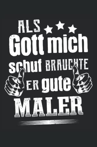 Maler Notizbuch (liniert) Gott Handwerker Malermeister Lackierer