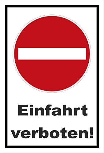 Melis-Folienwerkstatt Schild - Verbot der Einfahrt - Einfahrt verboten – 60x40cm | stabile 3mm Starke Aluminiumverbundplatte – S00358-002-A +++ in 20 Varianten erhältlich